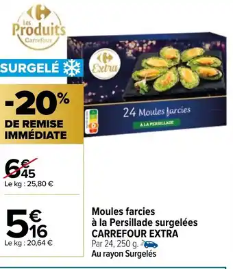 Carrefour Moules Farcies offre