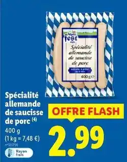 Lidl Alpen fest style - specialite allemande de saucisse de porc offre