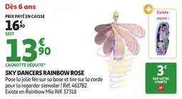 Auchan Sky dancers rainbow rose offre
