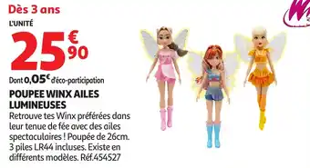 Auchan Poupee winx ailes lumineuses offre