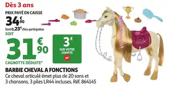 Auchan Barbie cheval a fonctions offre