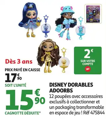 Auchan Disney dorables adoorbs offre