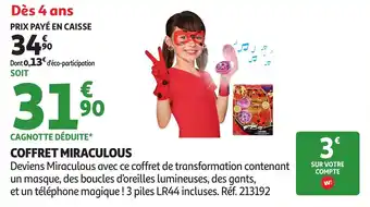 Auchan Coffret miraculous offre