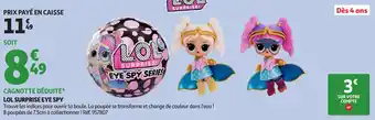 Auchan Lol surprise eye spy offre