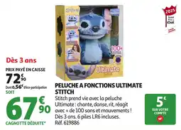 Auchan Peluche a fonctions ultimate stitch offre