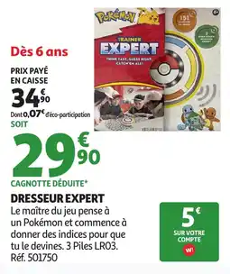 Auchan Dresseur expert offre