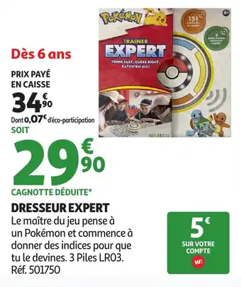Auchan Dresseur expert offre
