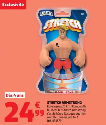 Auchan Stretch armstrong offre