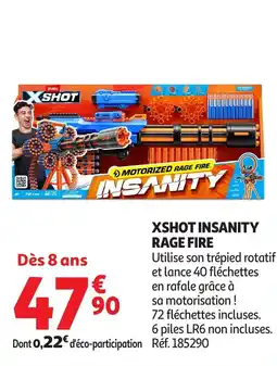 Auchan Xshot insanity rage fire offre