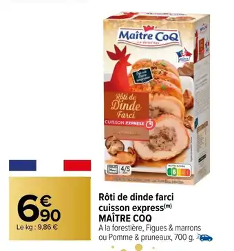 Carrefour Rôti de Dinde Farci offre