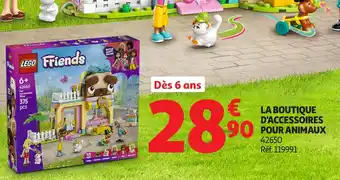 Auchan LEGO Friends La boutique d'accessoires pour animaux offre