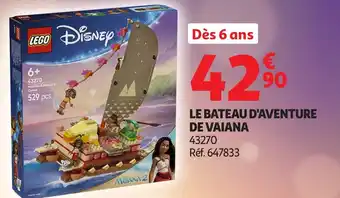 Auchan LEGO Disney le bateau d'aventure de vaiana offre