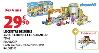 Auchan Le centre de soins avec 8 chiens et le soigneur offre