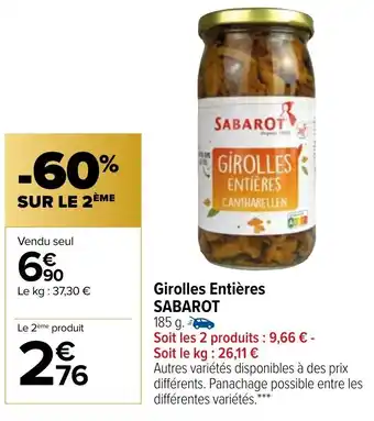 Carrefour Girolles Entières offre