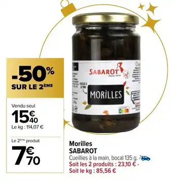 Carrefour Morilles Sabarot offre