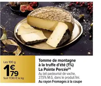 Carrefour Tomme de Montagne offre