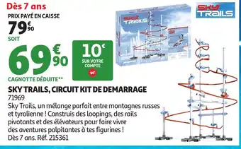 Auchan SKY TRAILS Circuit kit de demarrage offre