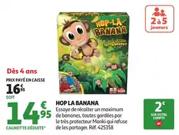 Auchan Hop La Banana offre