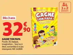 Auchan Gagne ton Papa offre