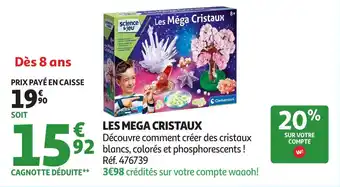 Auchan Les mega cristaux offre
