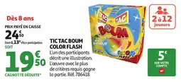 Auchan Tic tac boum color flash offre