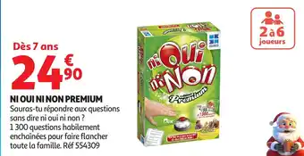 Auchan Ni oui ni non premium offre