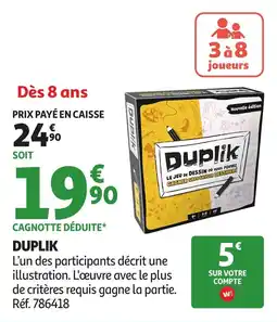 Auchan Duplik offre