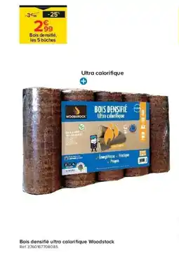 Castorama Bois densifié, ultra calorifique woodstock offre
