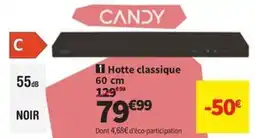 Conforama CANDY Hotte classique 60 cm offre