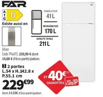 Conforama FAR 2 portes offre