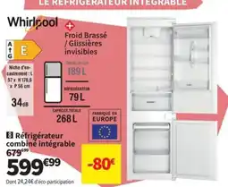 Conforama WHIRPOOL Réfrigérateur combiné intégrable offre
