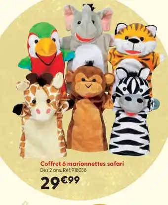 La Grande Récré Coffret 6 marionnettes safari offre