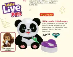 La Grande Récré Bébé panda Little live pets offre