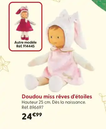 La Grande Récré Doudou miss rêves d'étoiles offre
