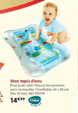 La Grande Récré T'MIMI Mon tapis d'ea offre