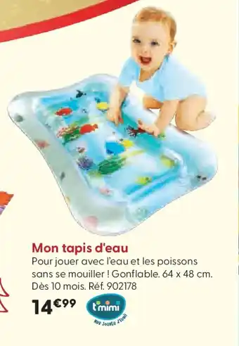 La Grande Récré T'MIMI Mon tapis d'ea offre