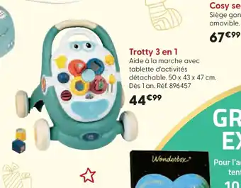 La Grande Récré Trotty 3 en 1 offre