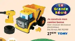 La Grande Récré TOMY Je construis mon camion benne offre