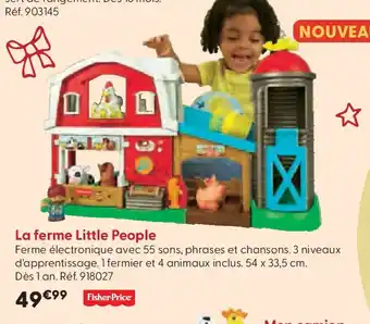 La Grande Récré FISHER PRICE La ferme Little People offre