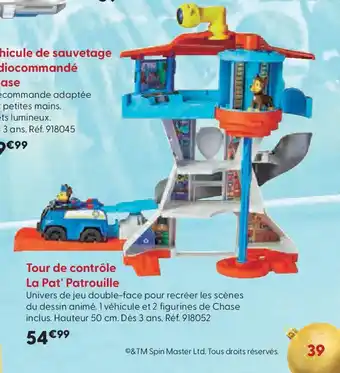 La Grande Récré Tour de contrôle La Pat' Patrouille offre