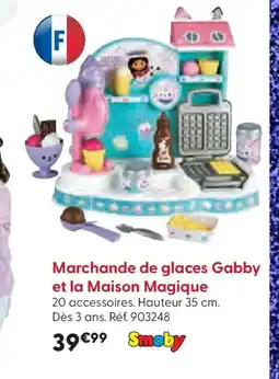 La Grande Récré Marchande de glaces Gabby et la Maison Magique offre
