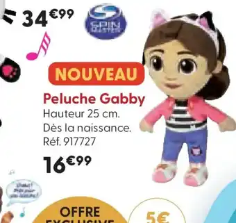 La Grande Récré Peluche Gabby offre