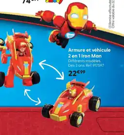 La Grande Récré Armure et véhicule 2 en 1 Iron Man offre