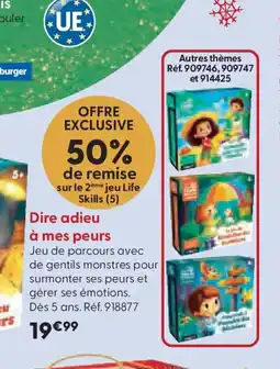 La Grande Récré Dire adieu à mes peurs offre