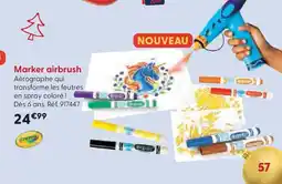 La Grande Récré Marker airbrush offre