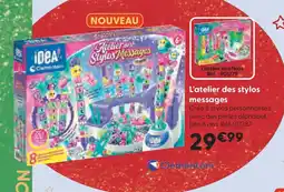 La Grande Récré CLEMENTONI L'atelier des stylos messages offre