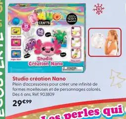 La Grande Récré Studio création Nano offre