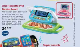 La Grande Récré VTECH Ordi-tablette P'tit Genius touch offre