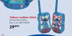 La Grande Récré Talkies-walkies Stitch offre
