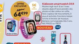 La Grande Récré VTECH Kidizoom smartwatch DX4 offre